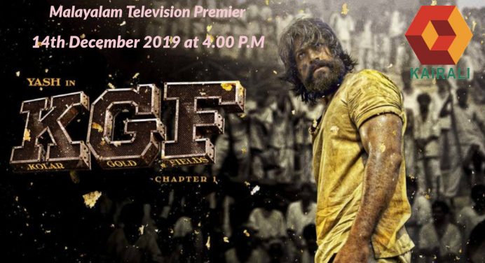 KGF Chapter 1 Malayalam Premiering On Kairali TV And Asianet