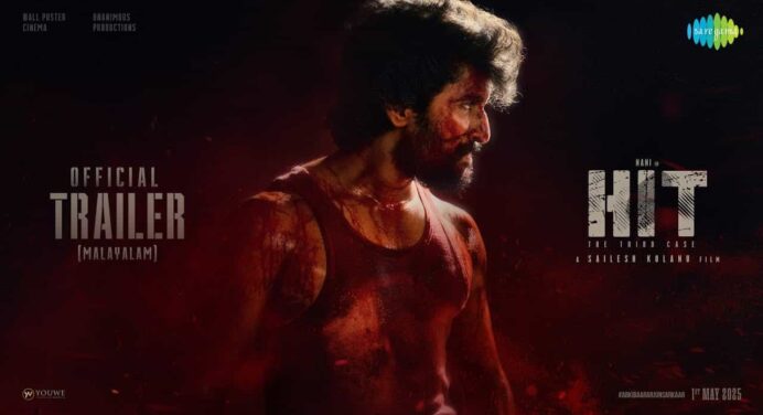 HIT 3 : The Third Case Trailer Out , Directed by ailesh Kolanu , Nani and Srinidhi Shetty in Lead – In Cinemas May 1st